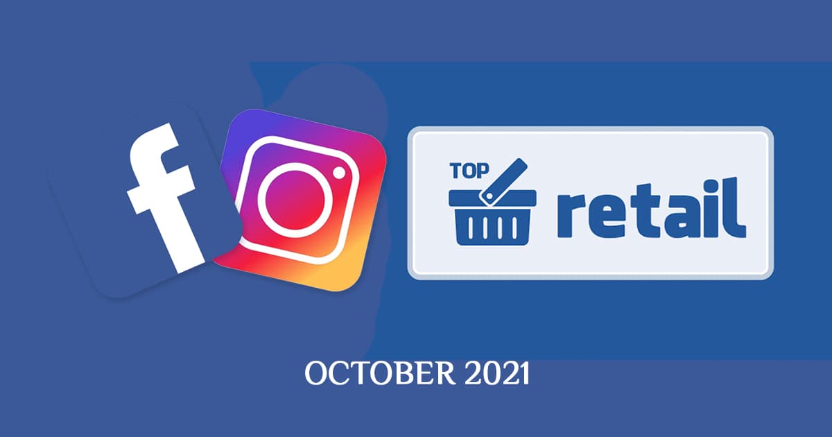 Лидеры соцсетей: топ-20 украинских ритейлеров и ТРЦ в Facebook и Instagram за октябрь 2021 году