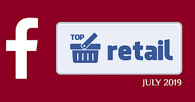 Топ-20 украинских ритейлеров и ТРЦ в Facebook за июнь-июль 2019-го