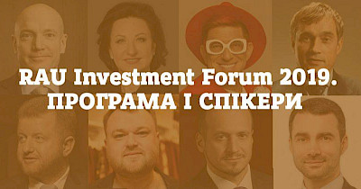 Повна програма та всі спікери RAU Invesment Forum-2019
